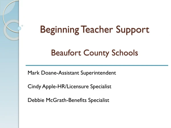 Beginning Teacher Support Beaufort County Schools