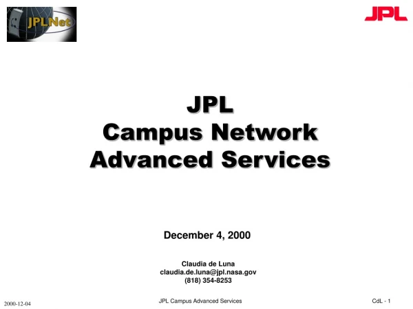 JPL Campus Network Advanced Services