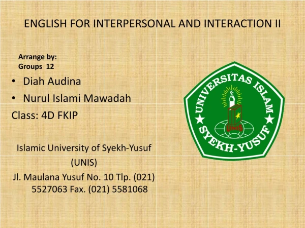 ENGLISH FOR INTERPERSONAL AND INTERACTION II