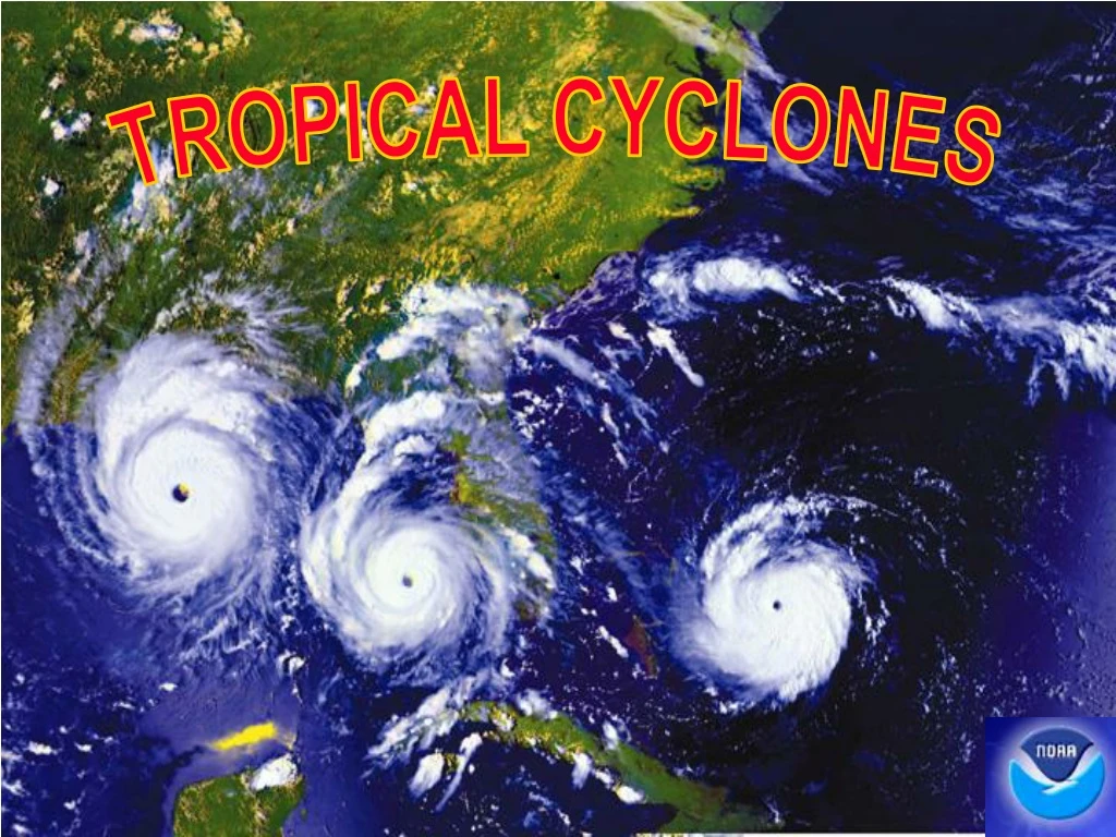 tropical cyclones