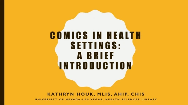 Comics in Health Settings: A brief introduction