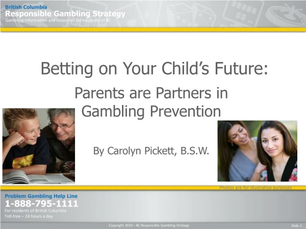 Betting on Your Child’s Future: