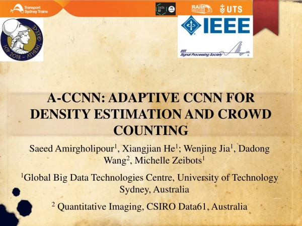 A-CCNN: ADAPTIVE CCNN FOR DENSITY ESTIMATION AND CROWD COUNTING