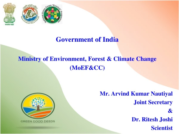 Government of India Ministry of Environment, Forest &amp; Climate Change ( MoEF&amp;CC )