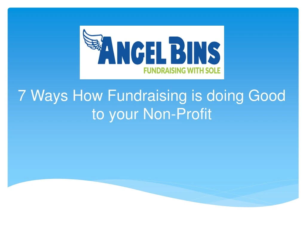 7 ways how fundraising is doing good to your