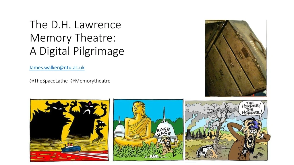 the d h lawrence memory theatre a digital pilgrimage