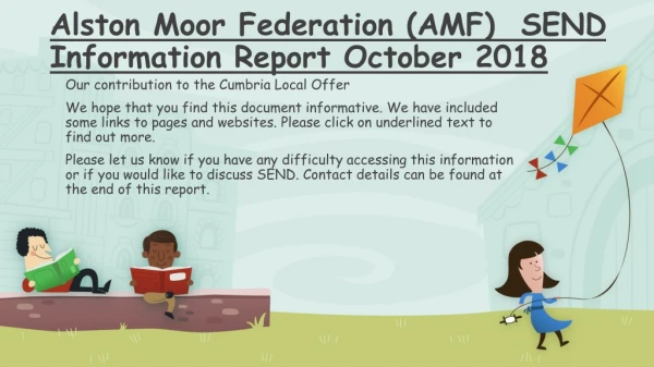 Alston Moor Federation (AMF) SEND Information Report October 2018