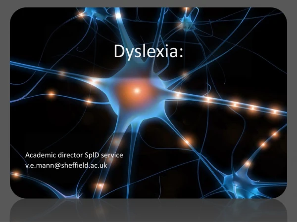 Dyslexia: