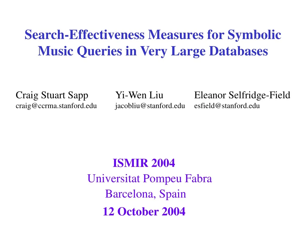 search effectiveness measures for symbolic music queries in very large databases