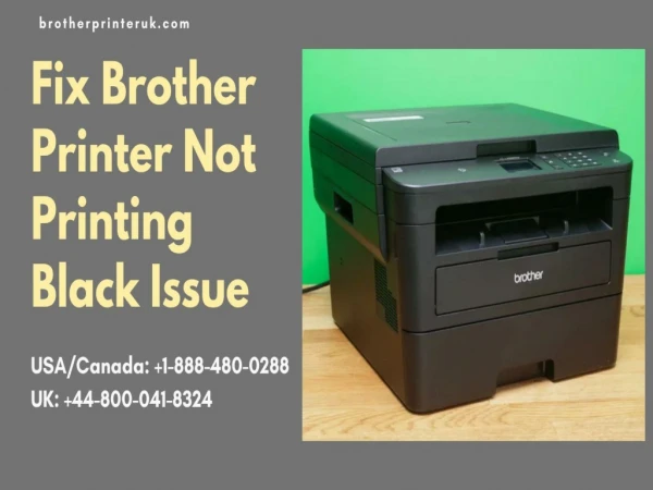 Brother Printer not Printing Black | Dial 1-888-480-0288