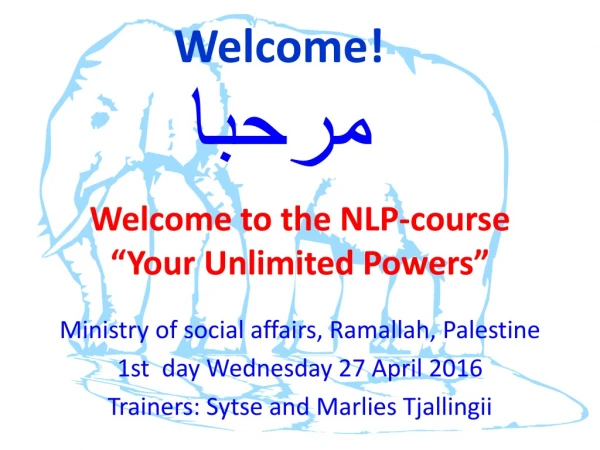 Welcome to the NLP-course “Your Unlimited Powers”
