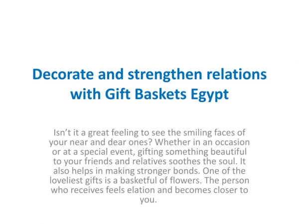 Decorate and strengthen relations with gift baskets egypt