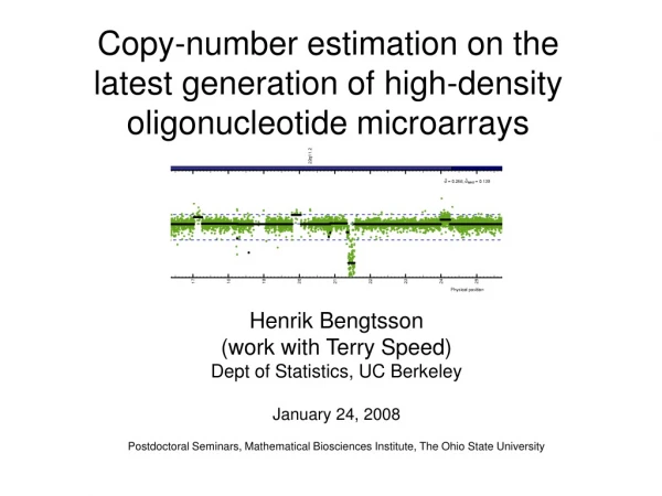 Copy-number estimation on the latest generation of high-density oligonucleotide microarrays
