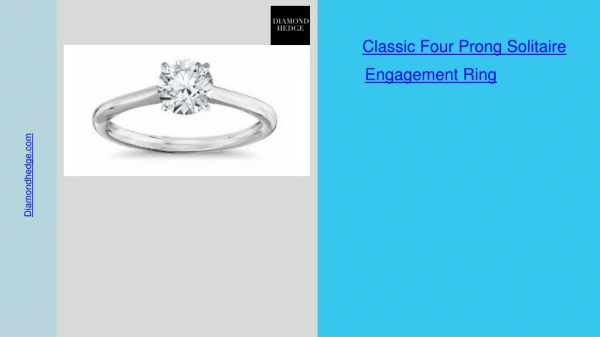 classic four prong solitaire engagement ring