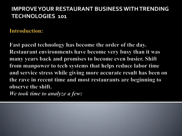 IMPROVE YOUR RESTAURANT BUSINESS WITH TRENDING TECHNOLOGIES 101