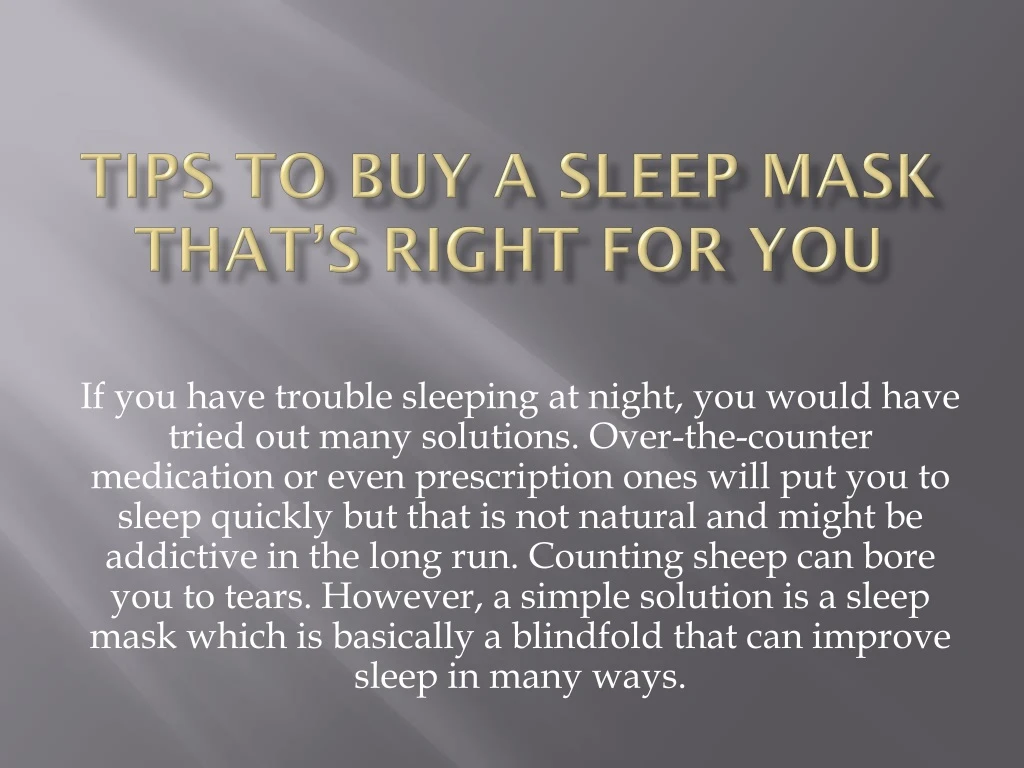 tips to buy a sleep mask that s right for you