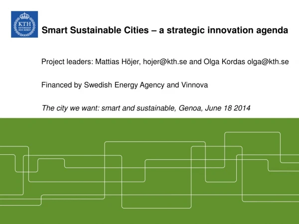 Smart Sustainable Cities – a strategic innovation agenda