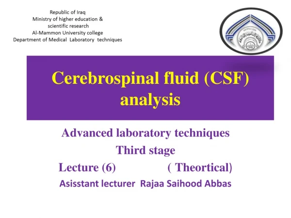Cerebrospinal fluid (CSF) analysis