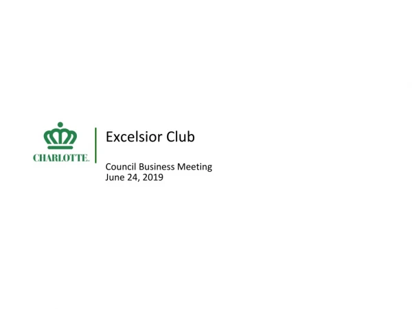 Excelsior Club Council Business Meeting June 24, 2019