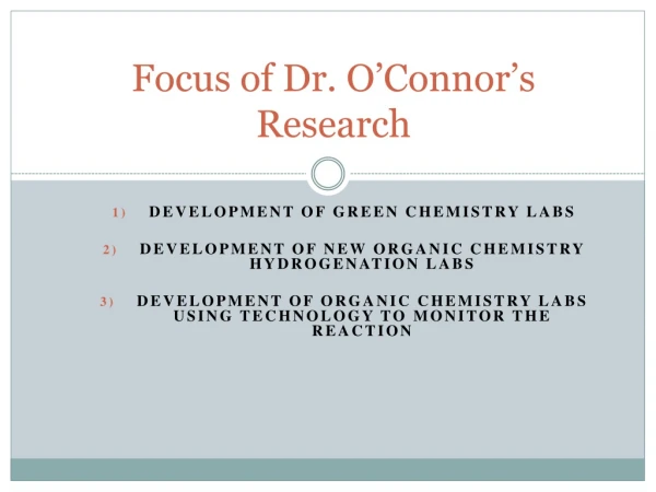 Focus of Dr. O’Connor’s Research