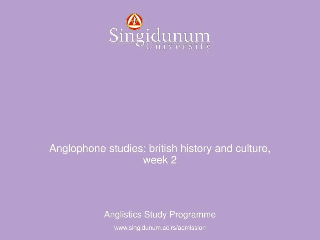 anglophone studies british history and culture week 2