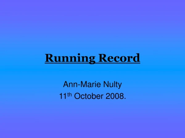 Running Record