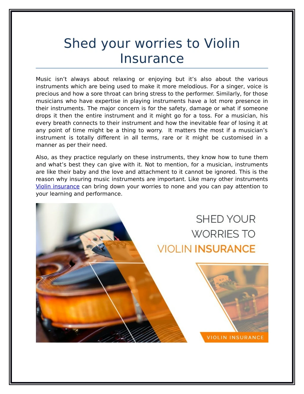 shed your worries to violin insurance