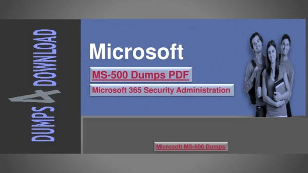 Microsoft MS-500 Latest Dumps Questions | Microsoft 365 Valid Exam Study Material