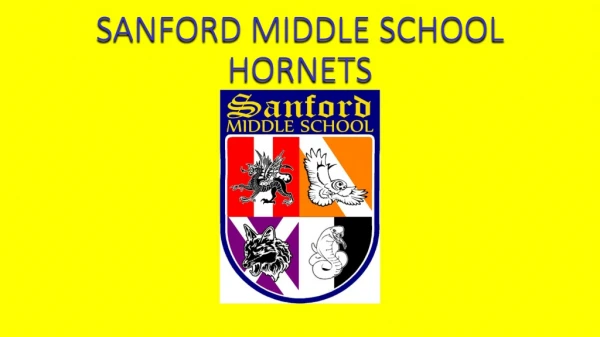 SANFORD MIDDLE SCHOOL HORNETS