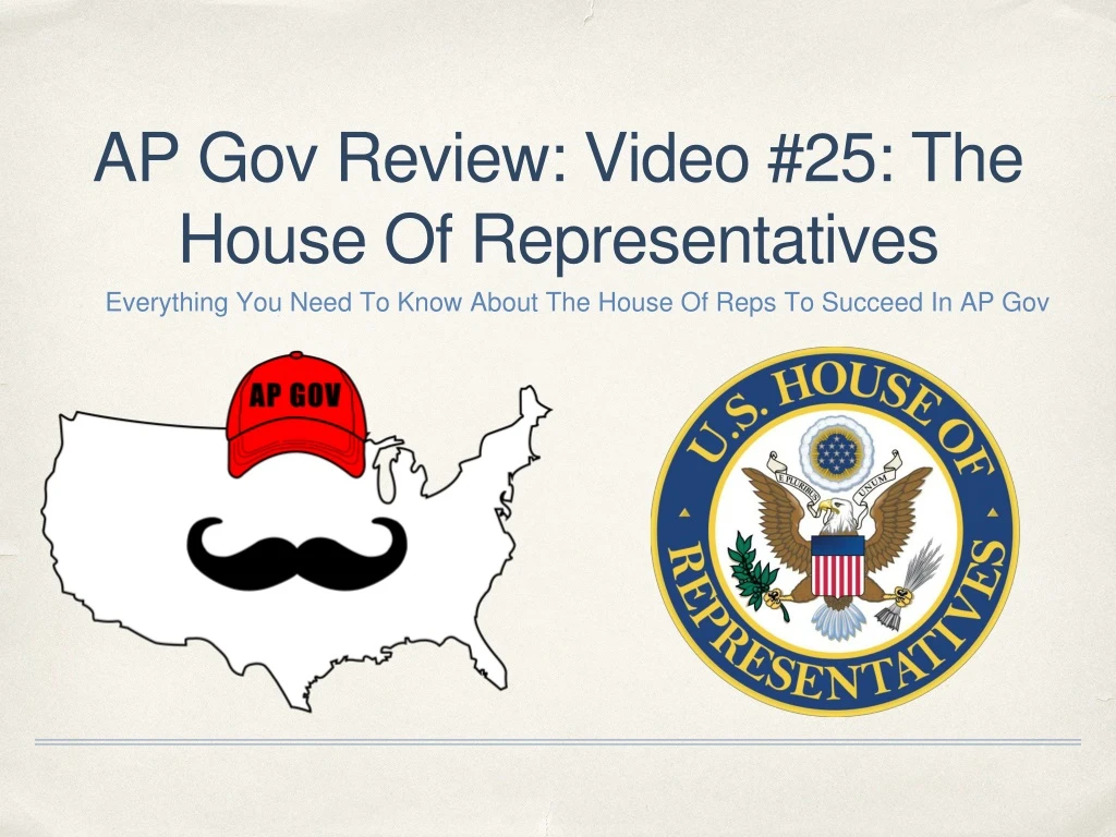ap gov review video 25 the house of representatives