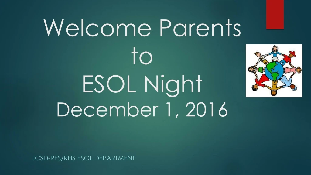 welcome parents to esol night december 1 2016