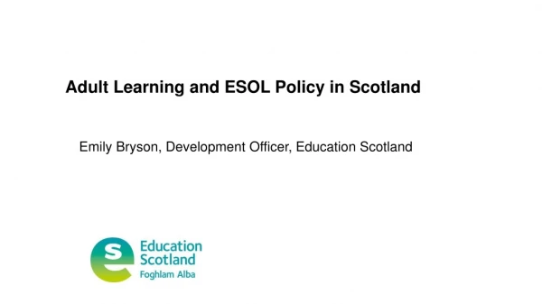 Adult Learning and ESOL Policy in Scotland