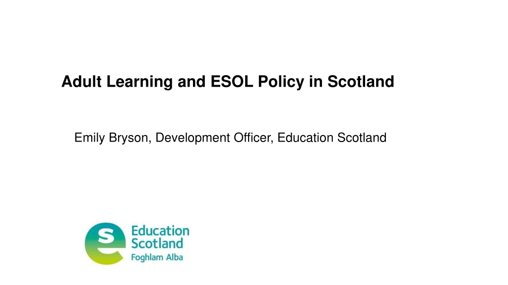 adult learning and esol policy in scotland