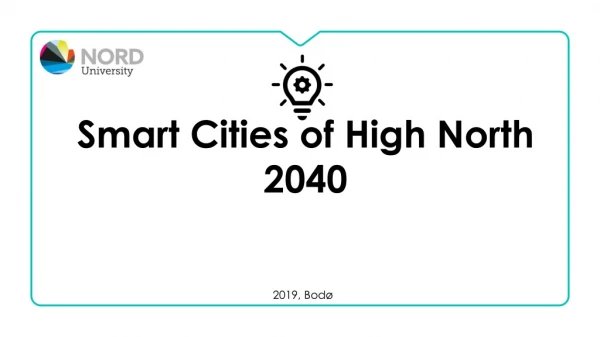 Smart Cities of High North 2040