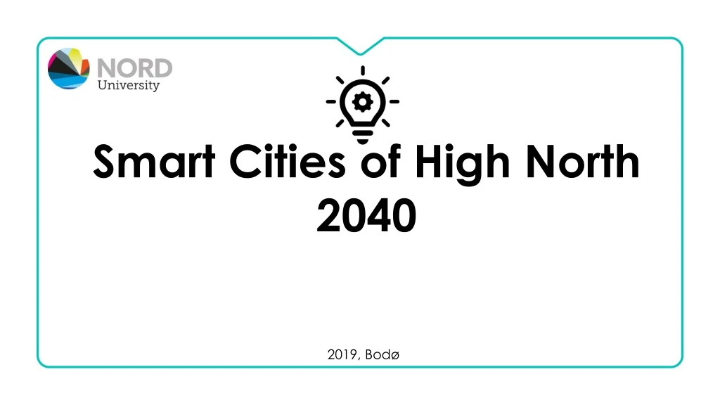 smart cities of high north 2040