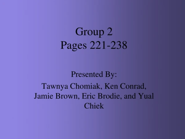 Group 2 Pages 221-238