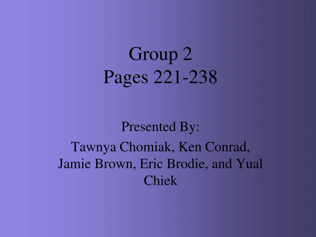 group 2 pages 221 238