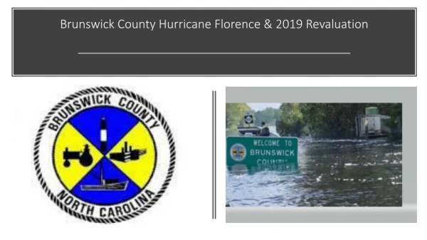 Brunswick County Hurricane Florence &amp; 2019 Revaluation