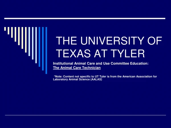 THE UNIVERSITY OF TEXAS AT TYLER