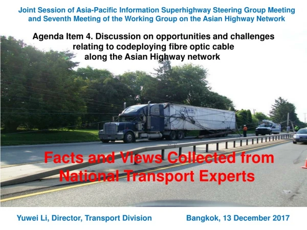 Facts and Views Collected from National Transport Experts