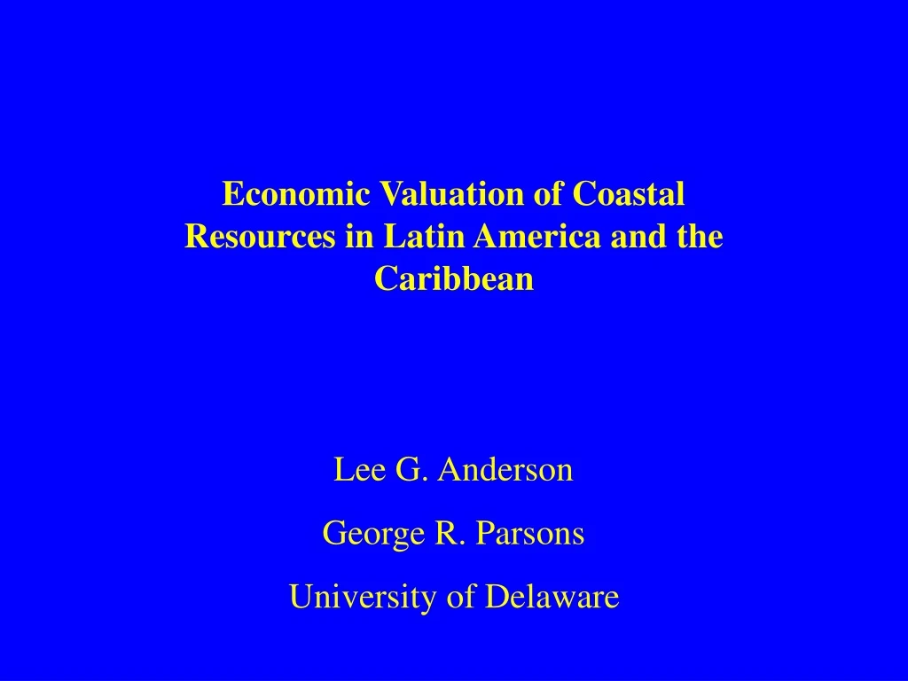 economic valuation of coastal resources in latin