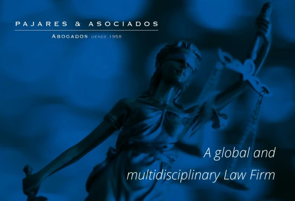 A global and multidisciplinary Law Firm