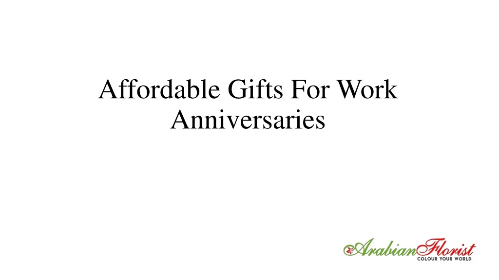 affordable gifts for work anniversaries
