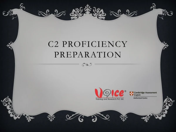 C2 Proficiency Preparation
