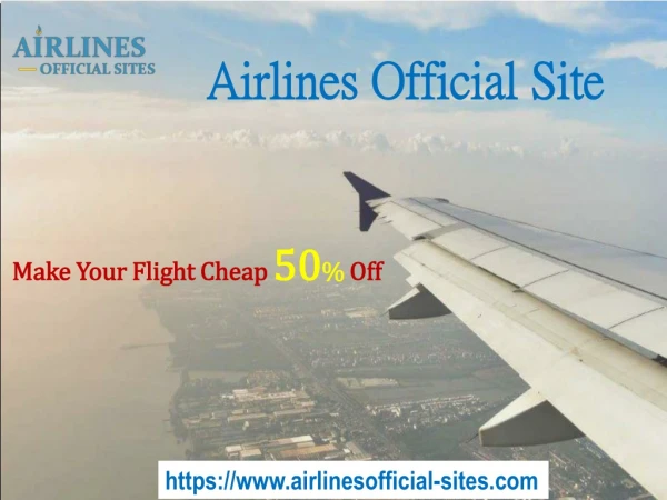 Airlines Official Site Offer Best Deals