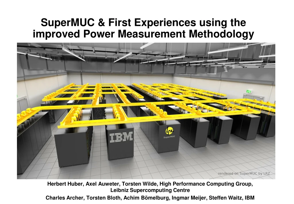 supermuc first experiences using the improved power measurement methodology