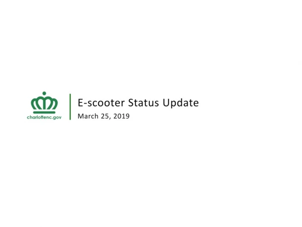 E-scooter Status Update March 25, 2019