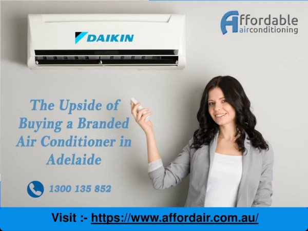 The Upside of Buying a Branded Air Conditioner in Adelaide