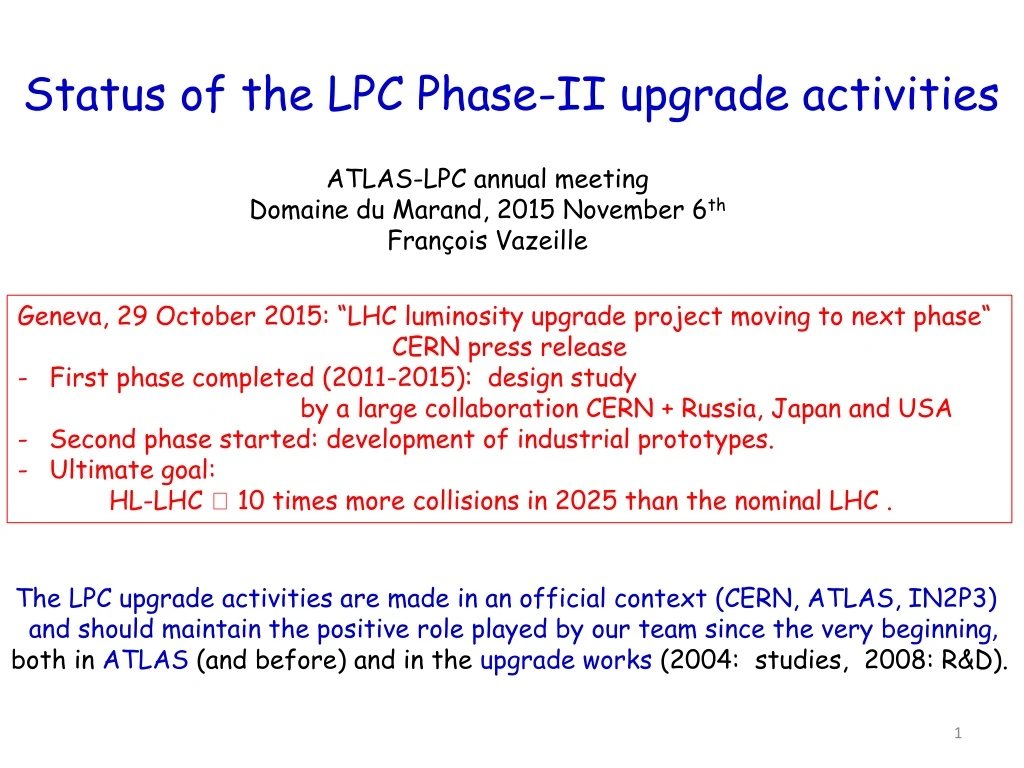 status of the lpc phase ii upgrade activities