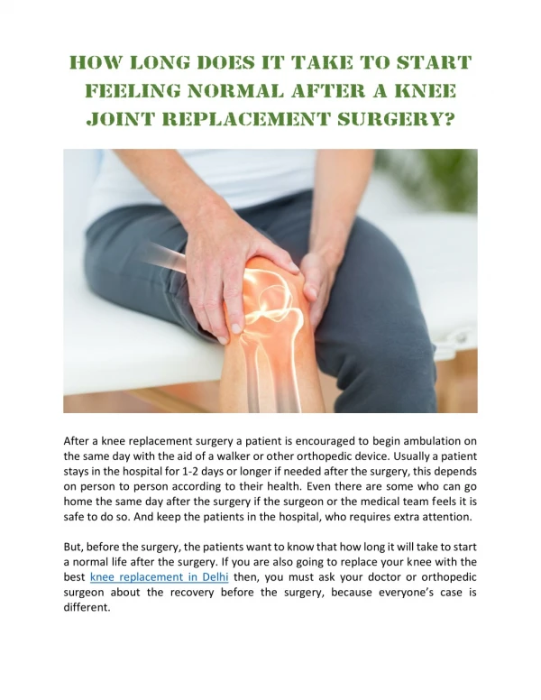 How Long Does It Take to Start Feeling Normal after a Knee Joint Replacement Surgery?